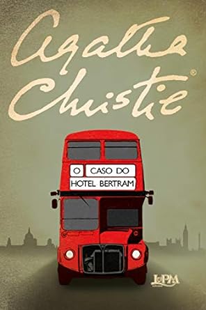 O Caso do Hotel Bertram Agatha Christie